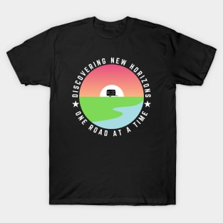 Discovering new horizons, one road at a time Caravanning and RV T-Shirt